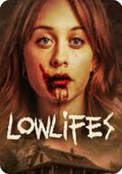 로우라이프즈 Lowlifes ,2024